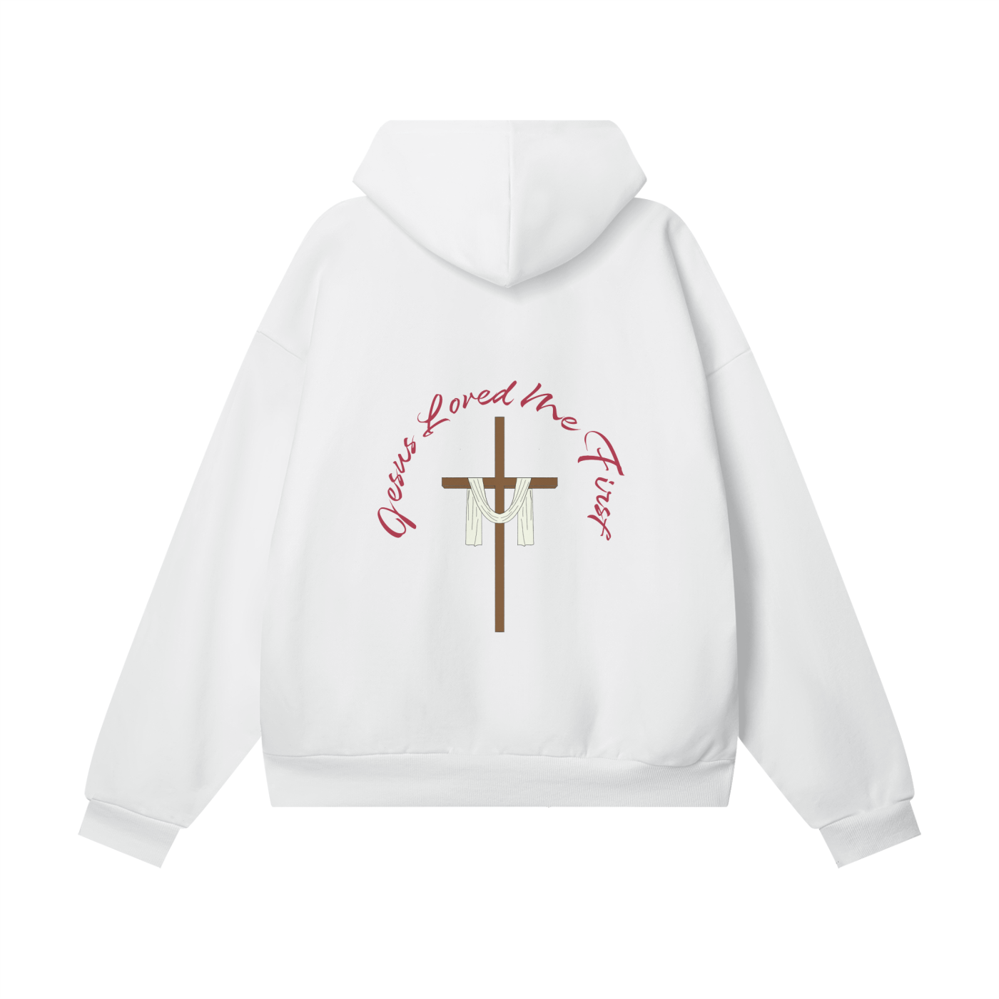 Christ Loved Me First - Hoodie