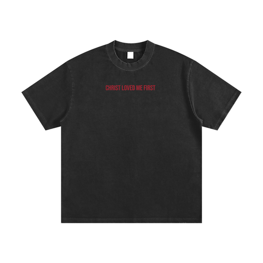 Christ Loved Me First – Tee